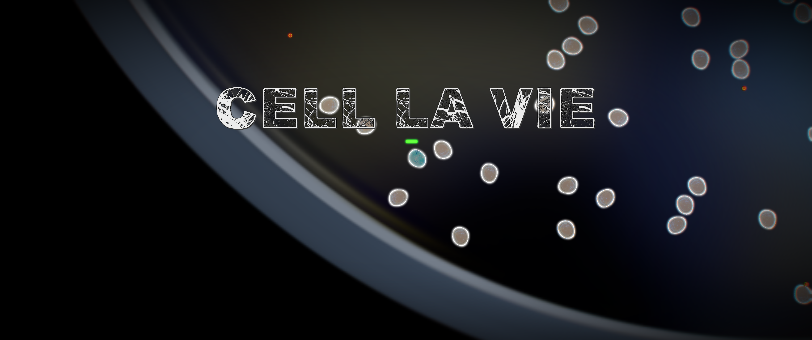 Cell la vie!