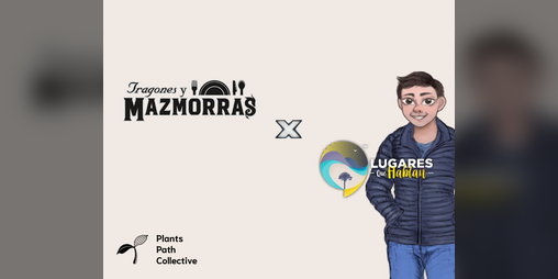 Cover image for Tragones y Mazmorras x Lugares que hablan