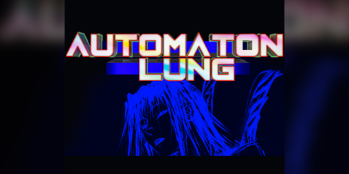 Cover image for Automaton Lung