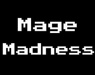 Mage Madness