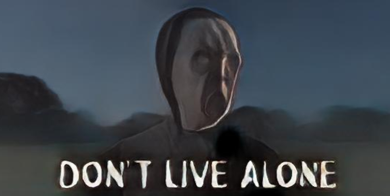 Don't live Alone