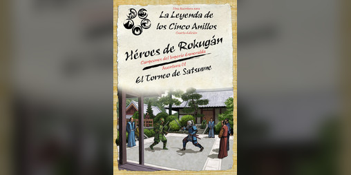 Cover image for L5A - CIE 01 El Torneo de Satsume - Héroes de Rokugán