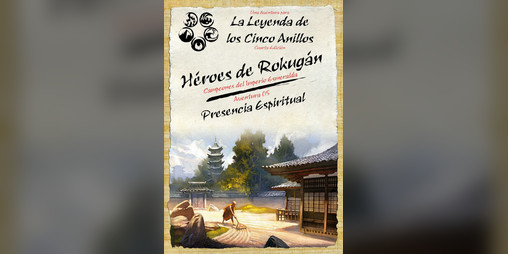 Cover image for L5A - CIE 05 Presencia Espiritual - Héroes de Rokugán
