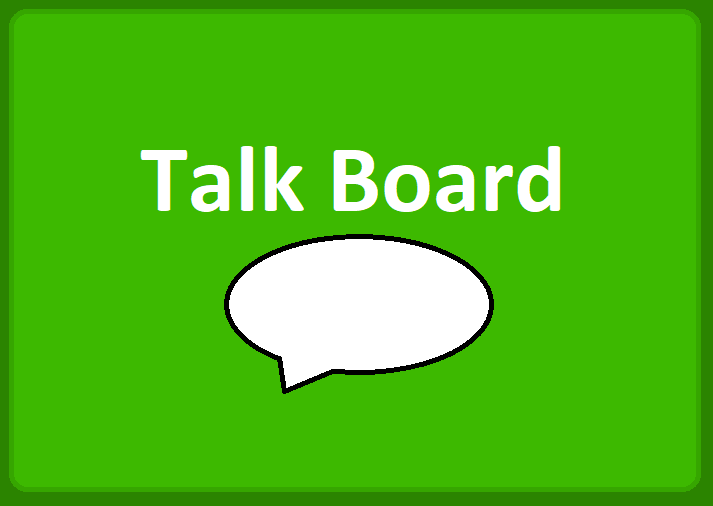 Talk Board