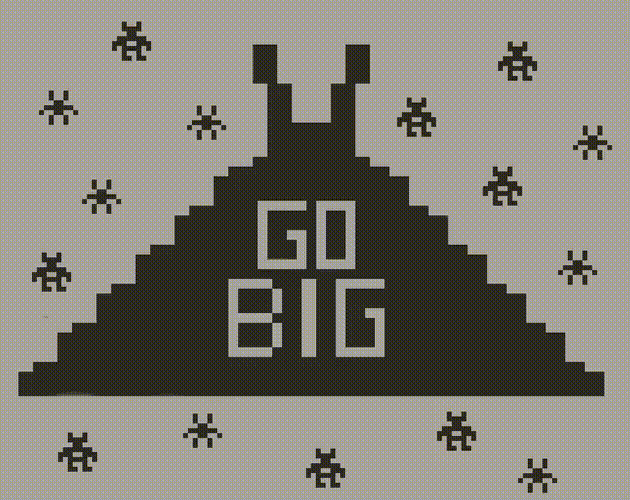 Go Big