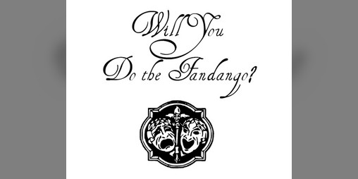 Cover image for Will You Do the Fandango?