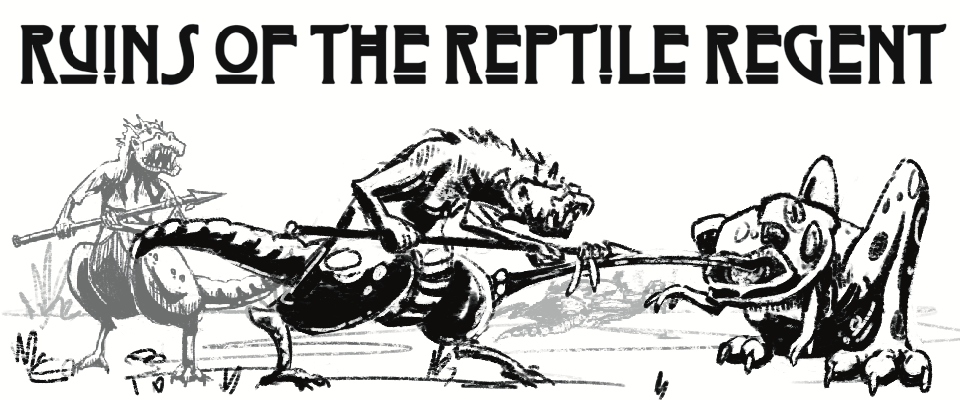 Ruins of the Reptile Regent