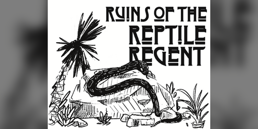 Cover image for Ruins of the Reptile Regent