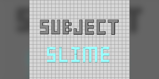 Cover image for Subject: Slime