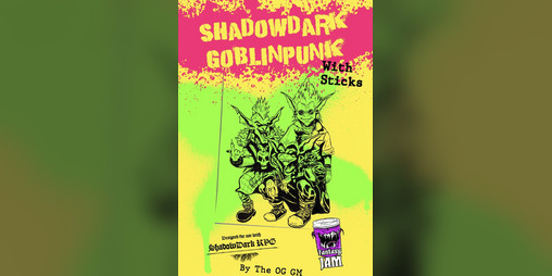 Cover image for Shadowdark Goblinpunk (With Sticks) by the OG GM