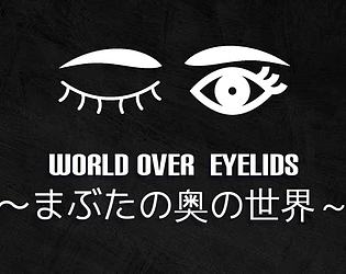 World Over Eyelids