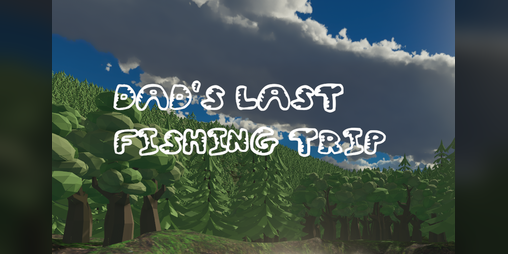 Cover image for Dad's Last Fishing Trip