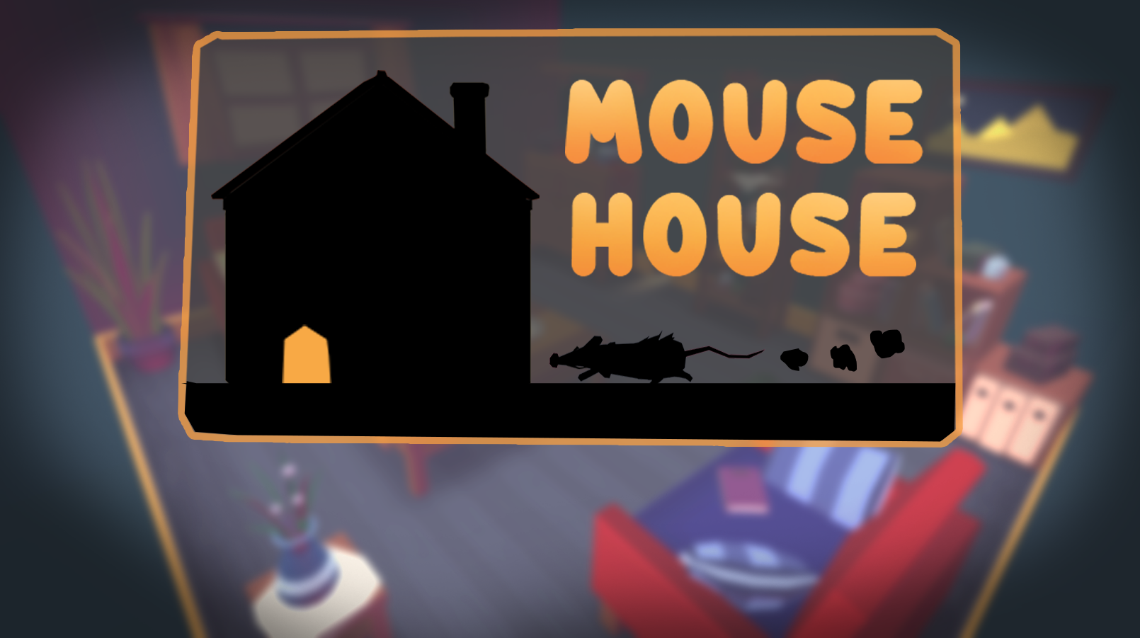 Cover image for Mouse House - Global Game Jam 2019
