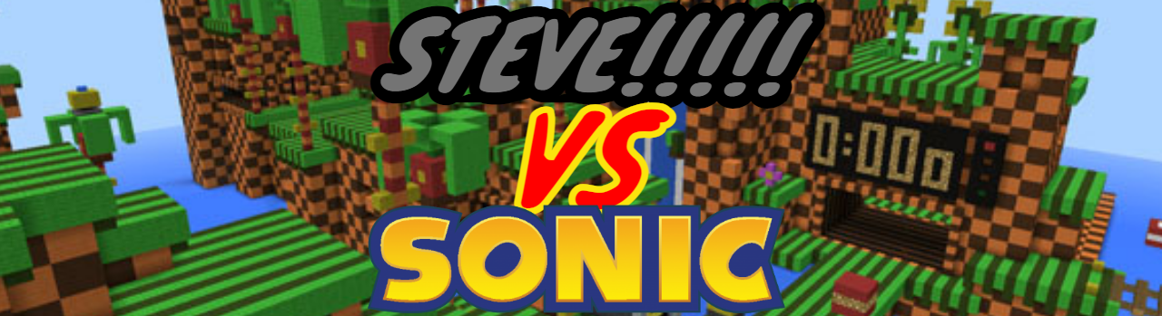 Steve vs Sonic!!!!