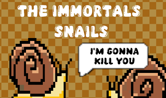 The Immortals Snails