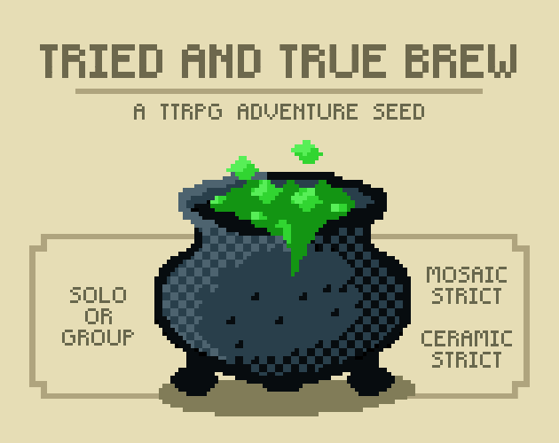 Tried And True Brew (TTRPG Adventure Seed)