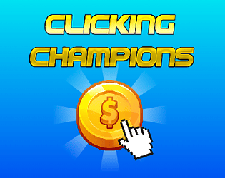 Clicking Champions! (SCRATCH CODING SYSTEM)