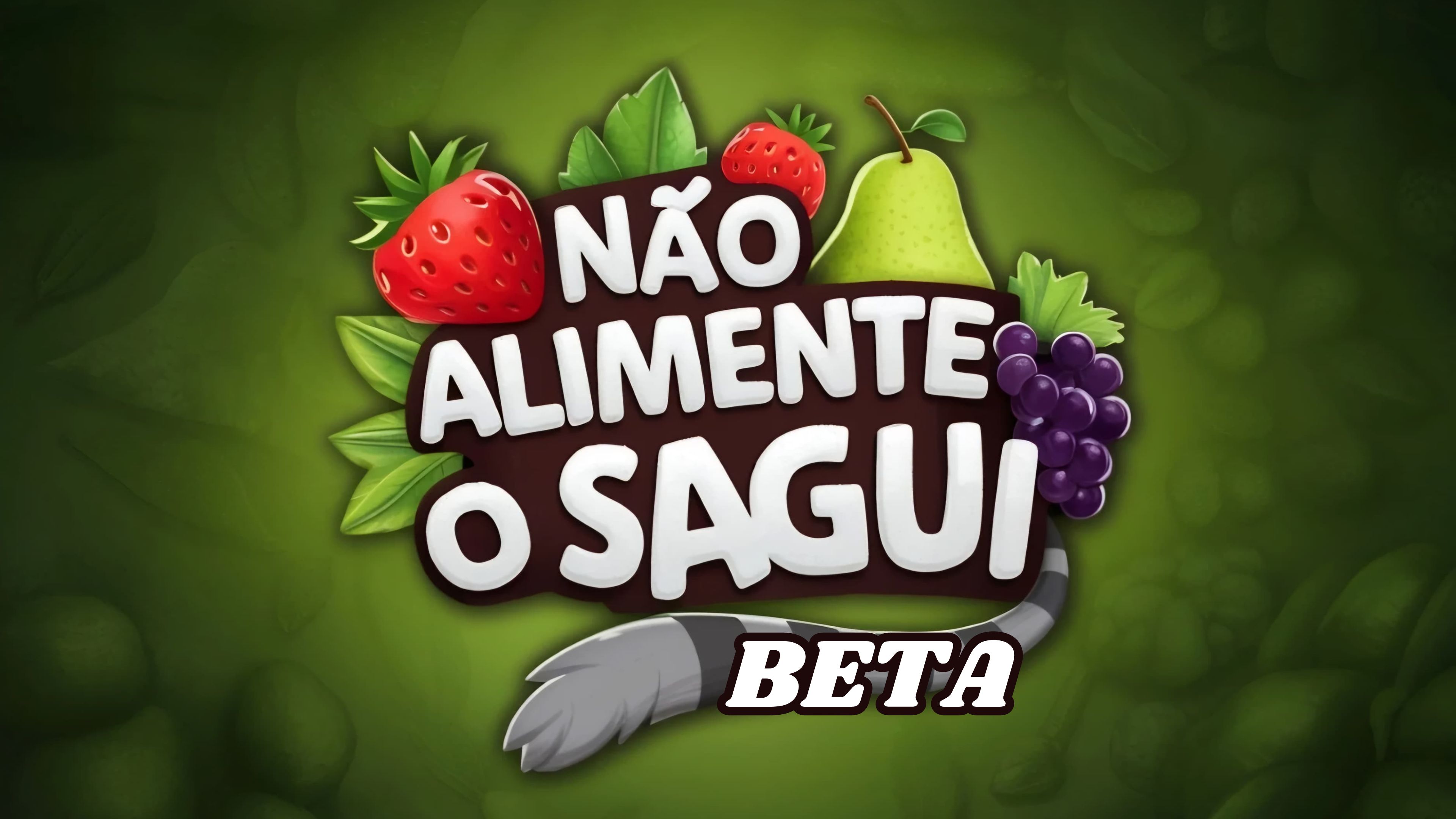 Não Alimente o Sagui BETA