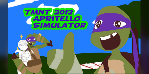Cover image for [TMNT 2012] Apritello Simulator