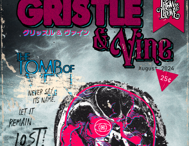 Cover image for Gristle & Vine: The Tomb of ...