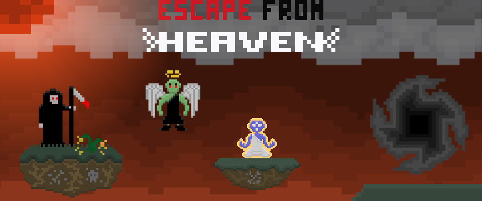 Escape from Heaven