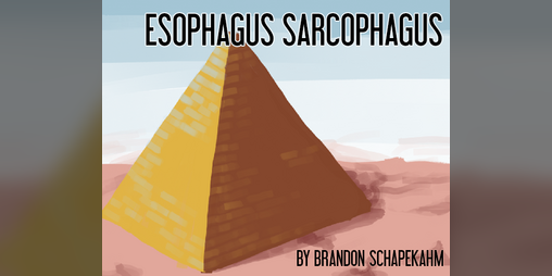 Cover image for Esophagus Sarcophagus