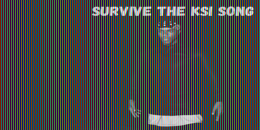 Cover image for Survive The KSI Song