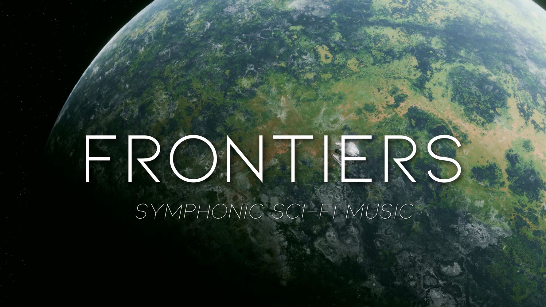 Frontiers - Symphonic Sci-Fi Music