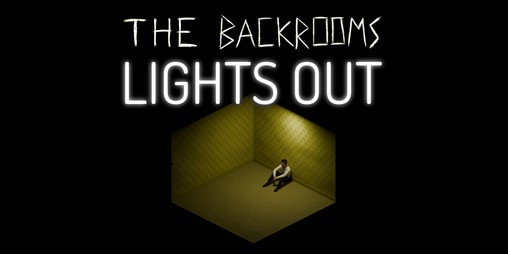 Cover image for The Backrooms: Lights Out