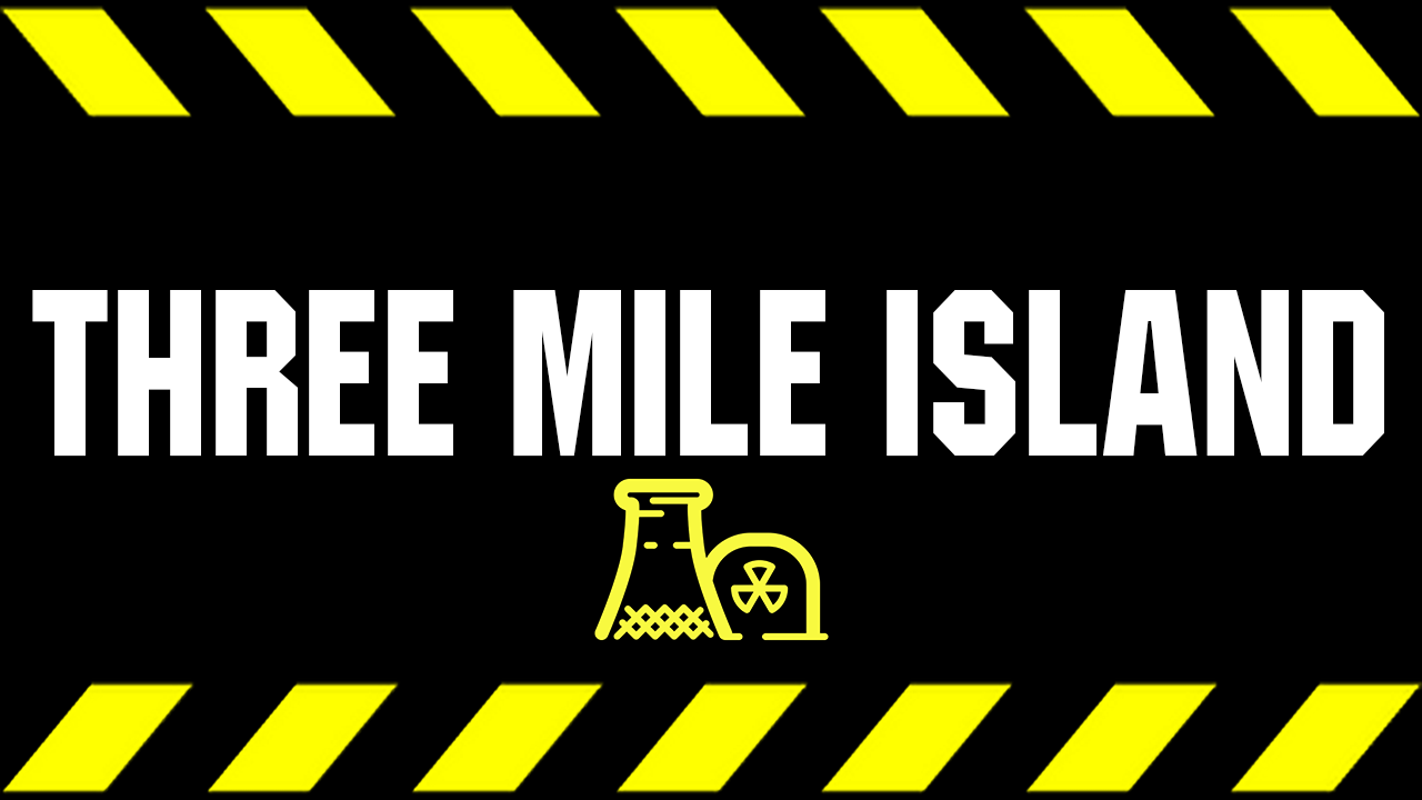 Three Mile Island