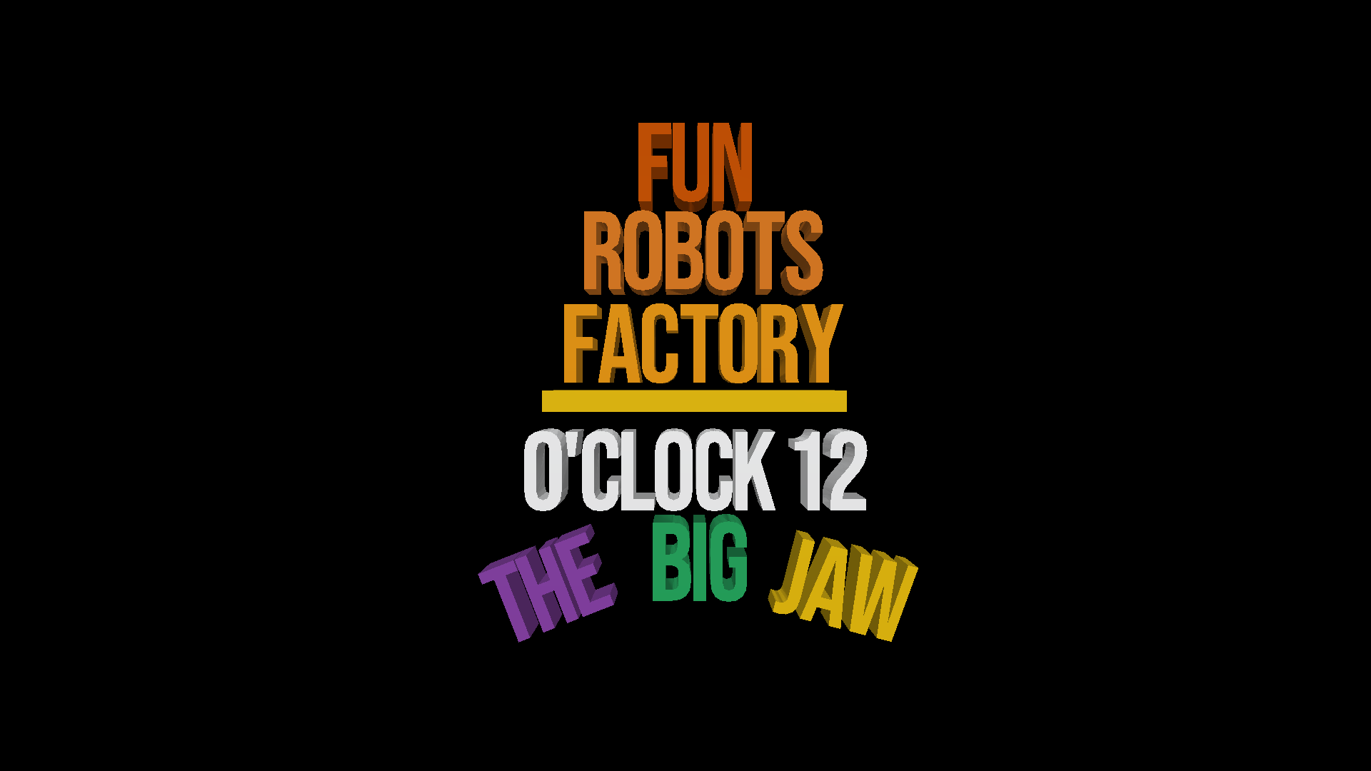 fun robots factory 11 o'clock cover