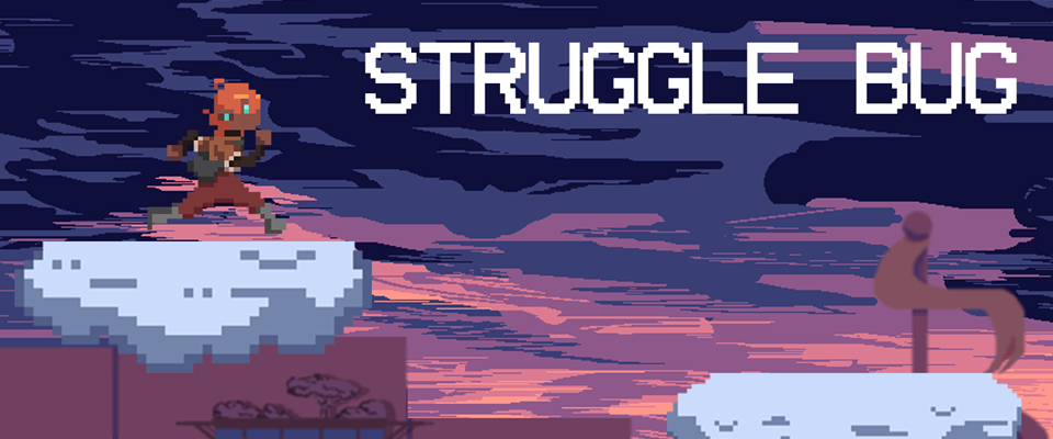 Struggle Bug