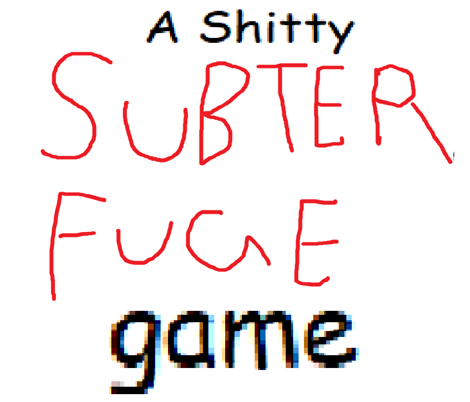 A Crappy Subterfuge Fangame