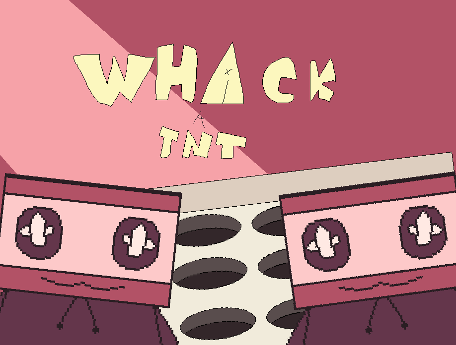 whack a tnt