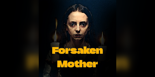 Cover image for Forsaken Mother | الأم المهجورة