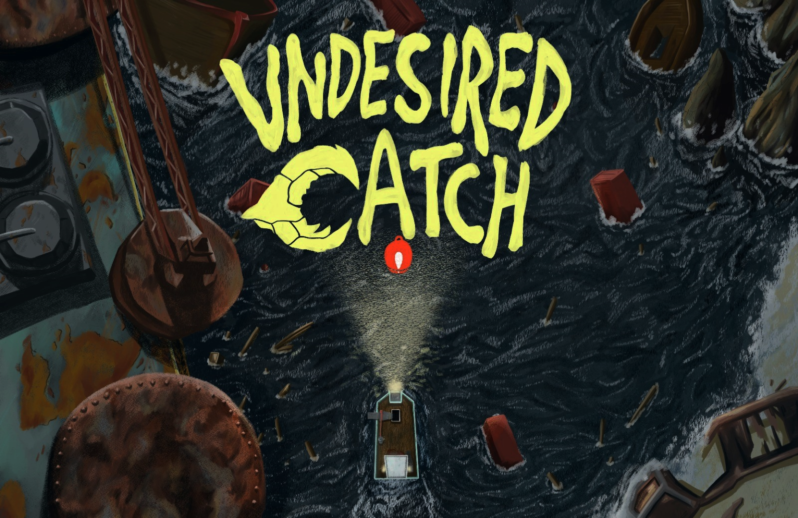 Undesired Catch