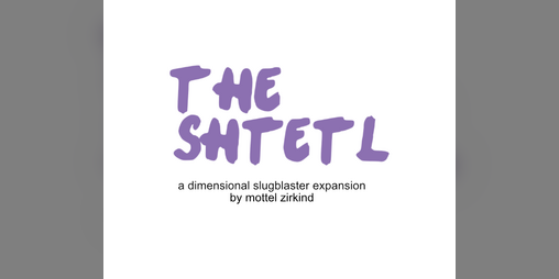 Cover image for The Shtetl (A Slugblaster Supplement)
