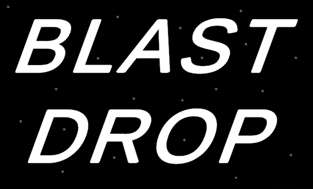 BLAST DROP