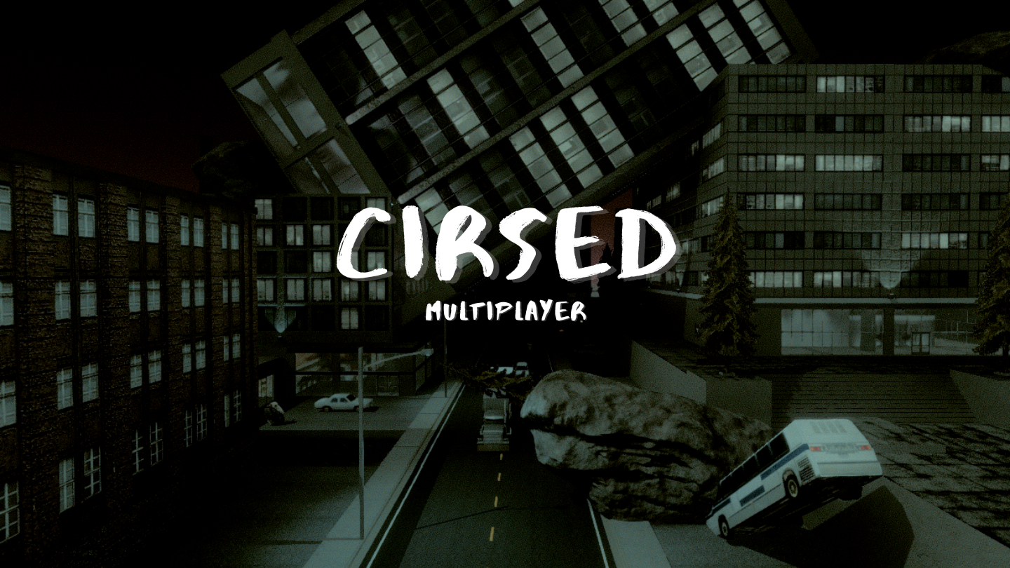 CIRSED : Multiplayer