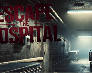 ESCAPE THE HOSPITAL