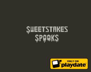 Sweetstakes Spooks  (for Playdate)