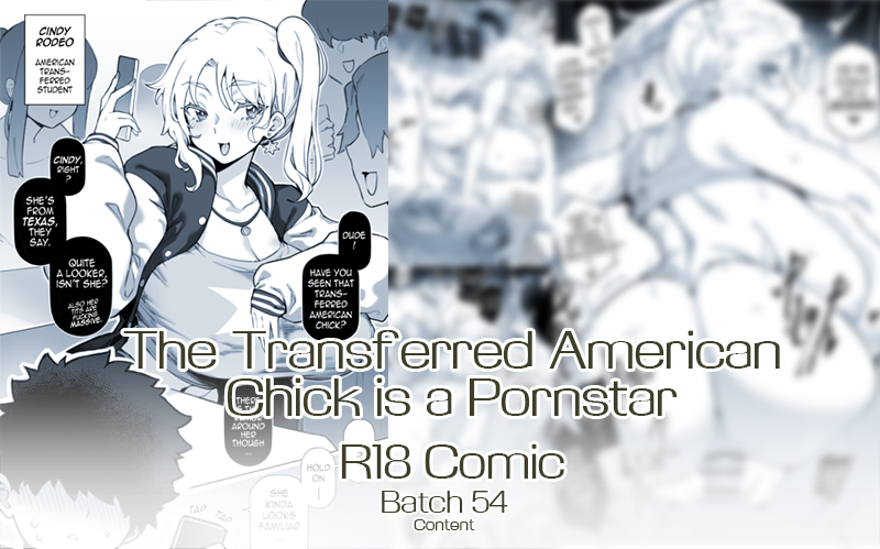 The Transferred American Chick is a Pornstar R18 Comic