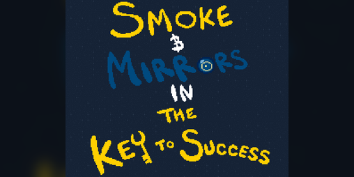 Cover image for Smoke and Mirrors in The Key to Success