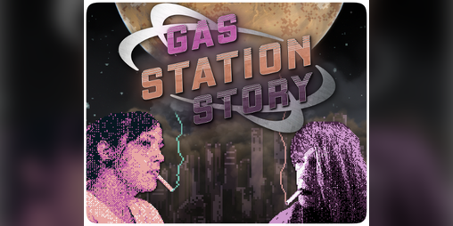 Cover image for Gas Station Story