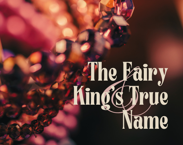 Cover image for The Fairy King's True Name