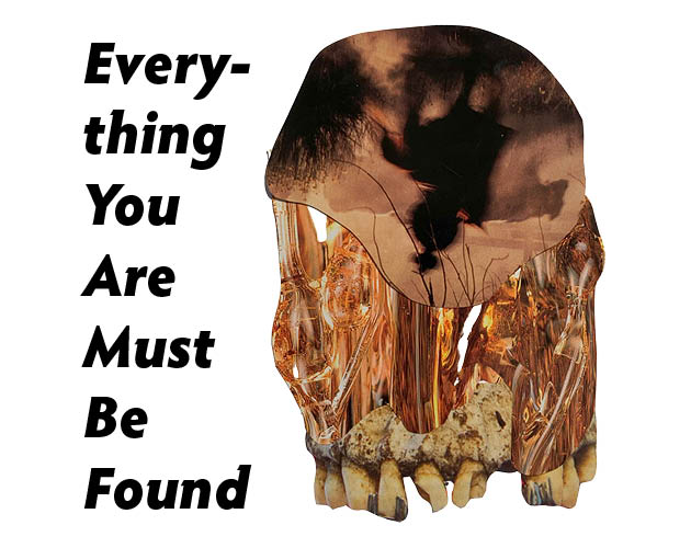 Cover image for Everything You Are Must Be Found (Playtest)