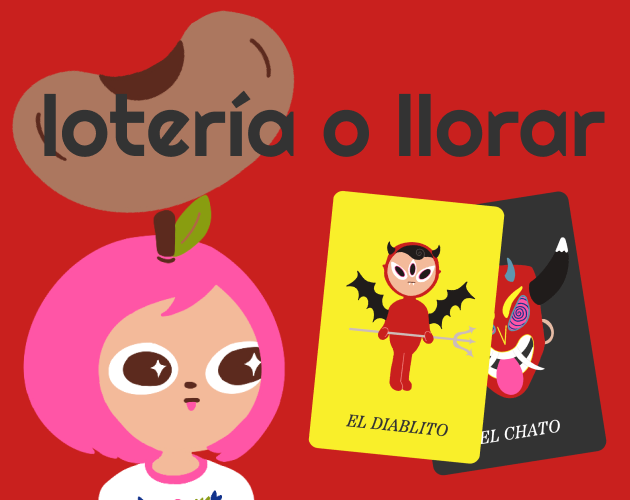 Lotería o Llorar
