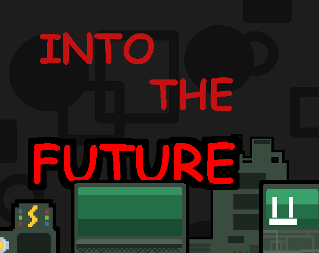 Cover image for Into The Future