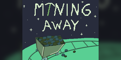 Cover image for Mining Away