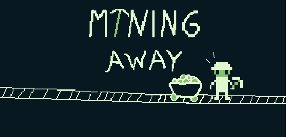 Mining Away